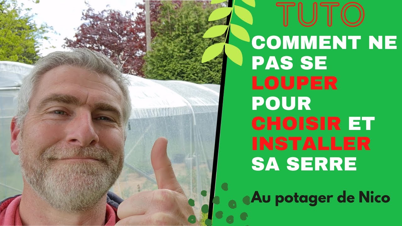 Implantation et choix de la serre au jardin potager.