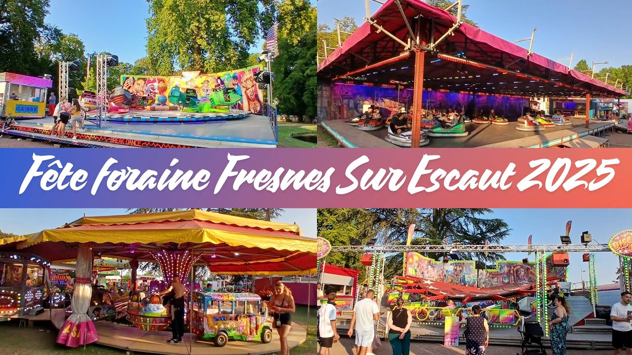 Fête foraine de Fresnes Sur Escaut (59) 2025